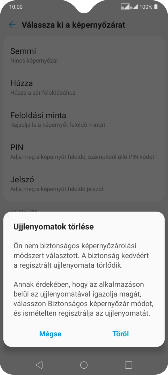 Válaszd a Töröl lehetőséget.