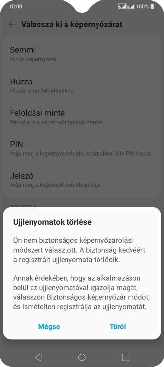 Válaszd a Töröl lehetőséget.