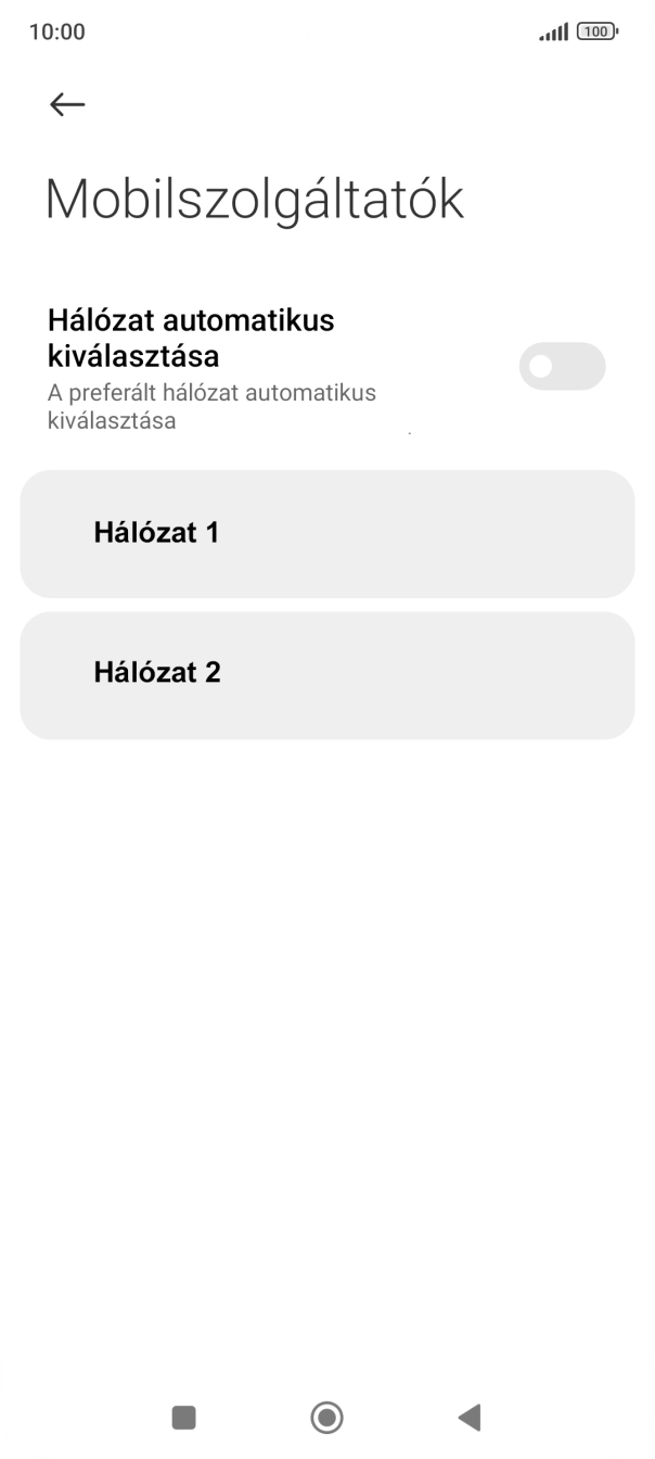 Válaszd ki a kívánt hálózatot.