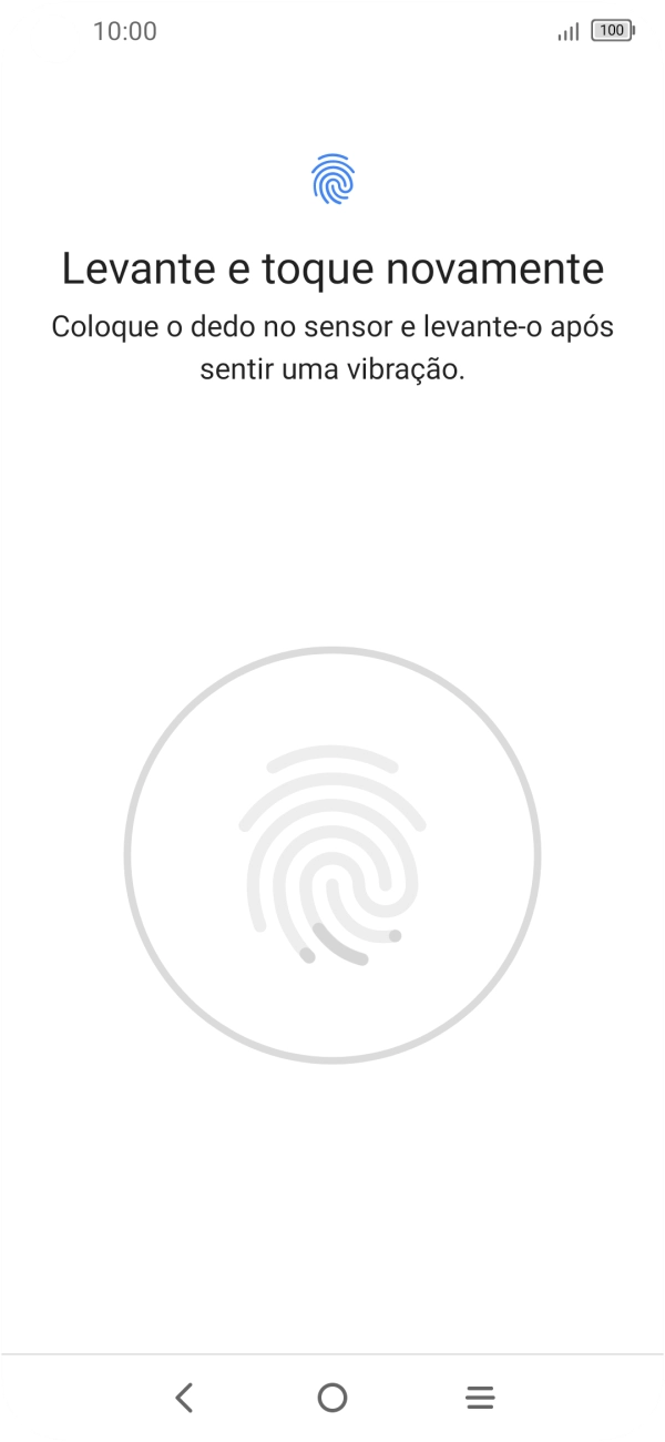 Siga as indicações no ecrã para definir a impressão digital como código de bloqueio.