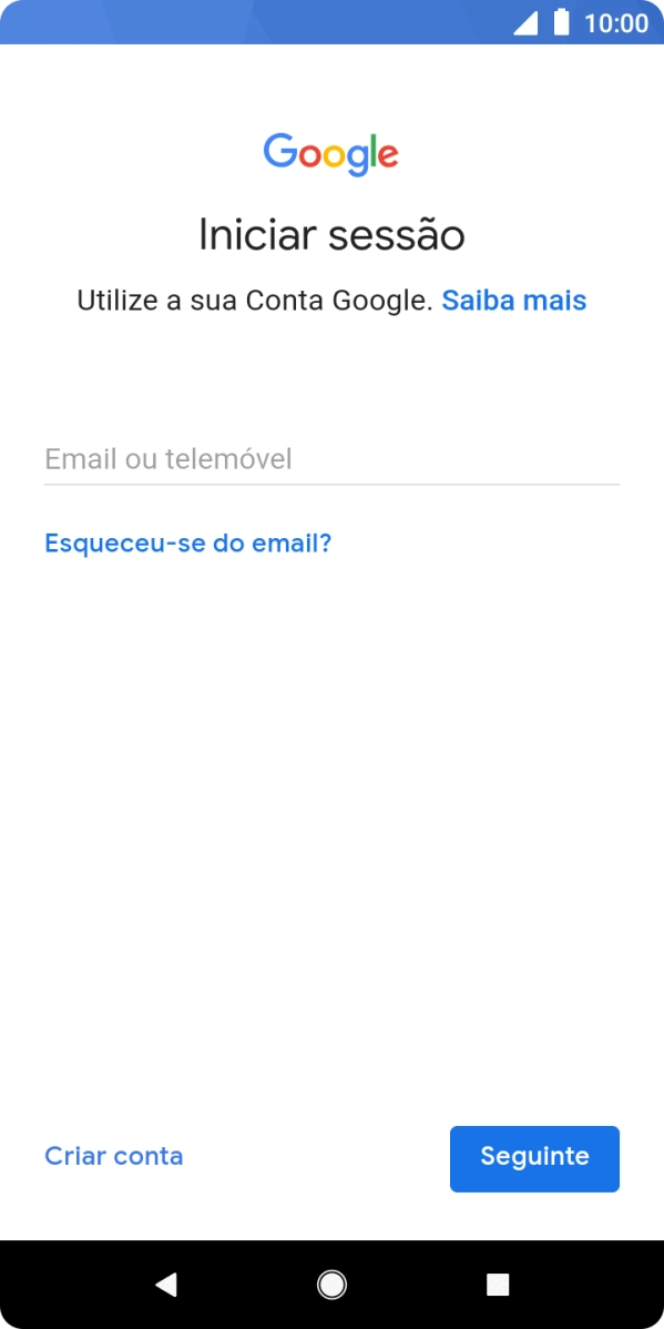 Se não tiver uma conta Google, prima Criar conta e siga as indicações no ecrã para criar uma conta.