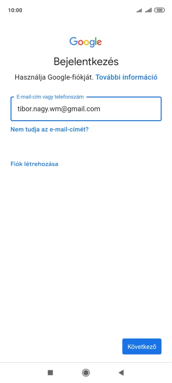 Válaszd a Következő lehetőséget.
