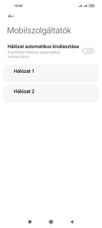 Válaszd ki a kívánt hálózatot.