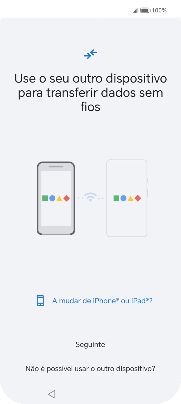 Siga as indicações no ecrã para transferir conteúdo de outro telefone e completar a ativação do telefone.