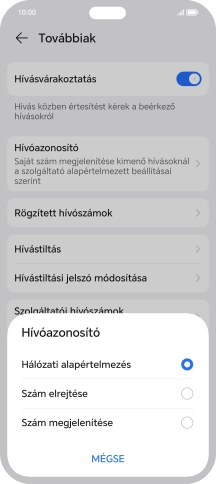 Válaszd a Szám megjelenítése lehetőséget a hívószámküldés bekapcsolásához.