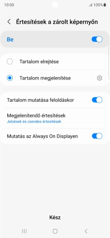 Válaszd a kívánt beállításokat a funkciók be- vagy kikapcsolásához.