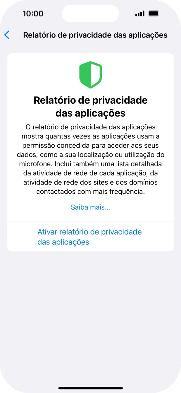 Prima Ativar relatório de privacidade das aplicações para ativar a função.