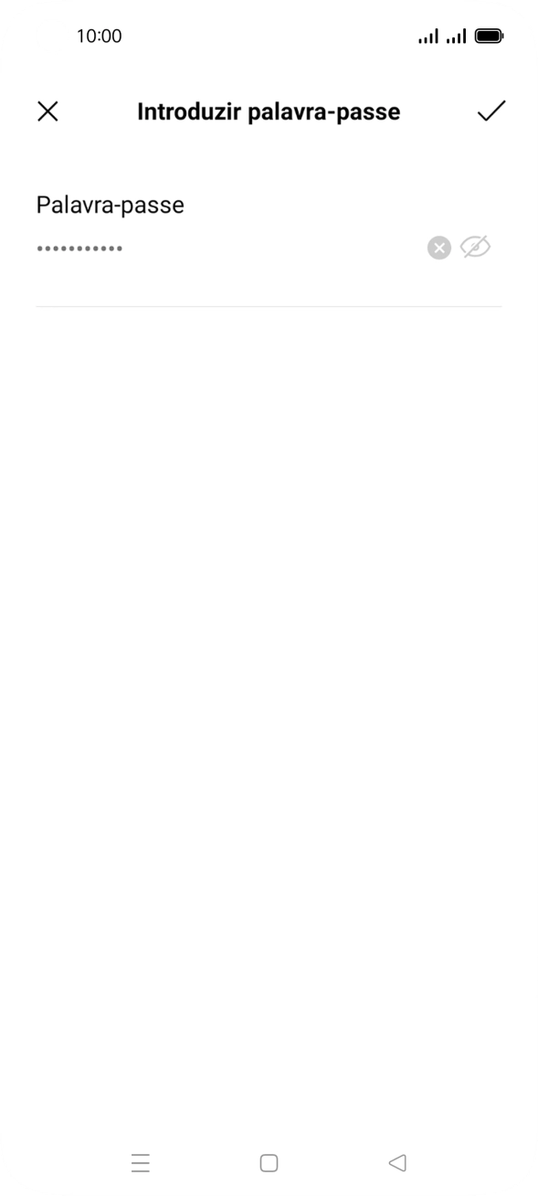 Introduza a password da rede Wi-Fi e prima o ícone para aceitar.