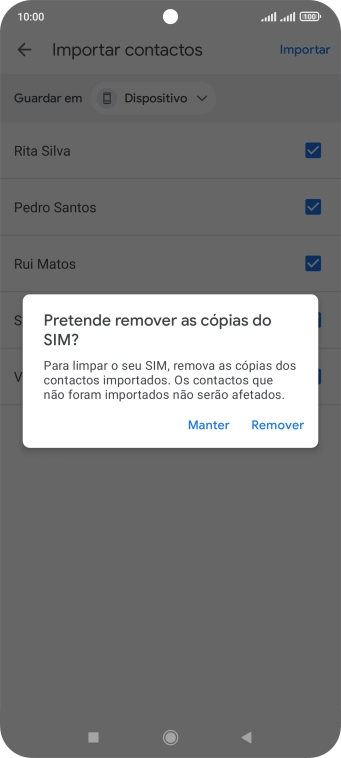 Se pretender manter os contactos importados no cartão SIM, prima Manter.
