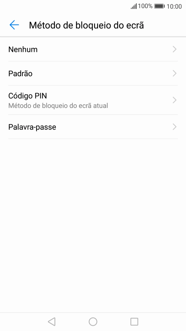 Introduza o código de bloqueio do telefone atual e prima Nenhum.
