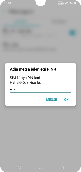 Írd be a PIN-kódot, és válaszd az OK lehetőséget.
