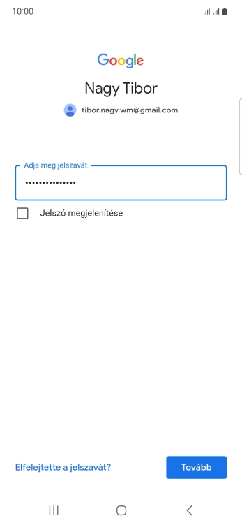 Válaszd a Tovább lehetőséget.