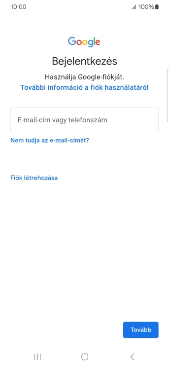 Amennyiben nincs Google-fiókod, válaszd a Fiók létrehozása lehetőséget, és kövesd a képernyőn megjelenő utasításokat egy új fiók létrehozásához.