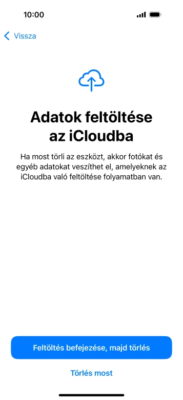 Válaszd a Törlés most lehetőséget.