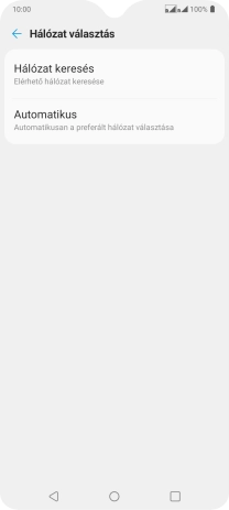 Válaszd a Hálózat keresés lehetőséget, és várj, amíg a telefon keresi az elérhető hálózatot.