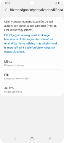 Válaszd ki a kívánt képernyőzárkódot, és kövesd a kijelzőn megjelenő utasításokat egy extra képernyőzár létrehozásához.