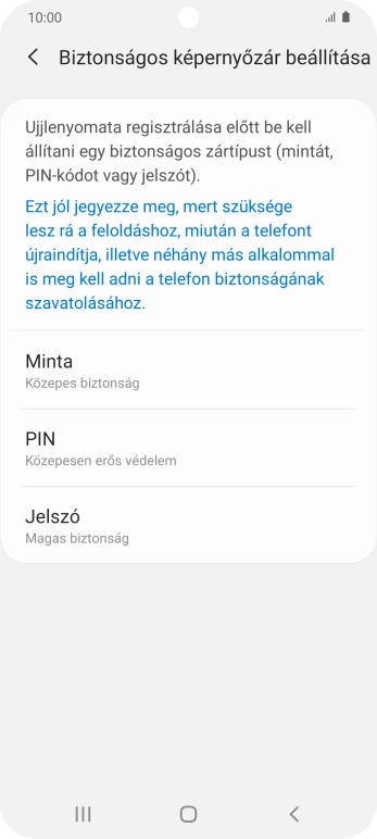 Válaszd ki a kívánt képernyőzárkódot, és kövesd a kijelzőn megjelenő utasításokat egy extra képernyőzár létrehozásához.