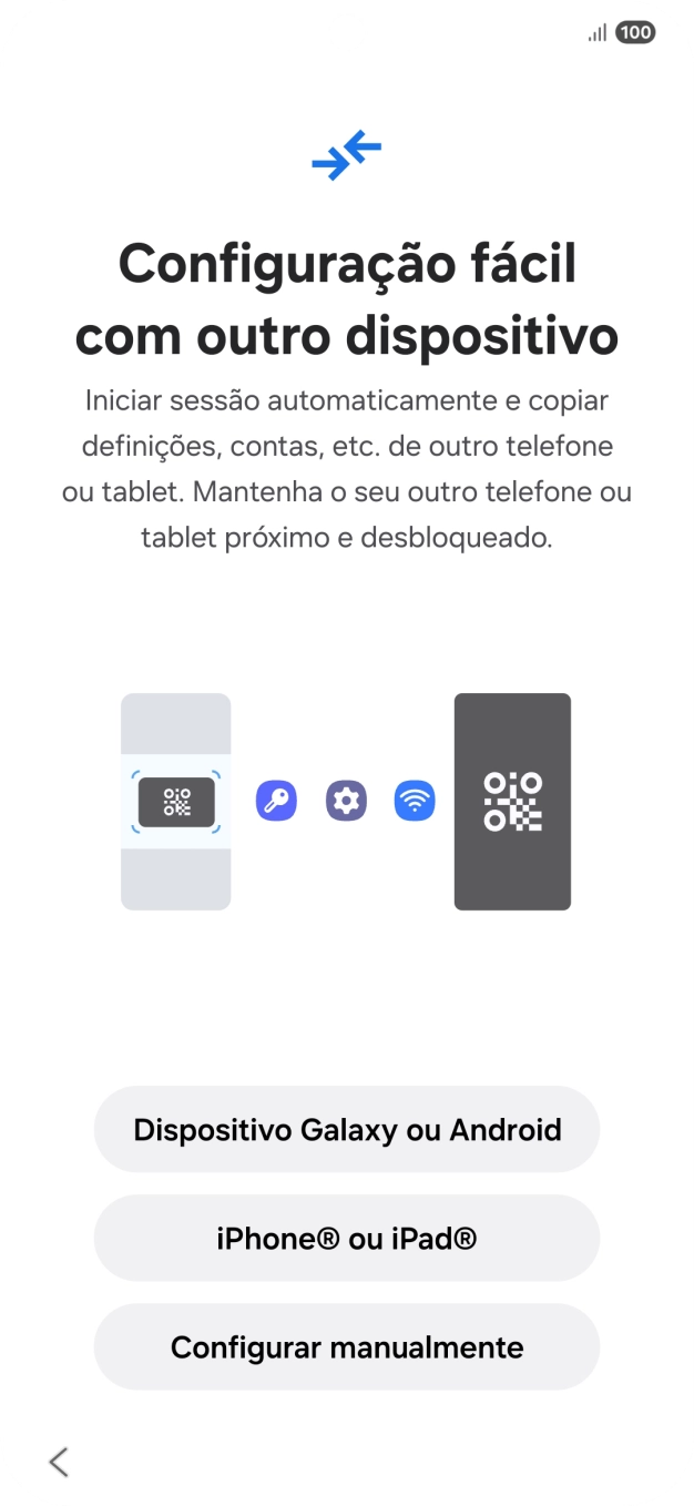 Prima a definição pretendida para transferir conteúdo de outro dispositivo ou prima Configurar manualmente.