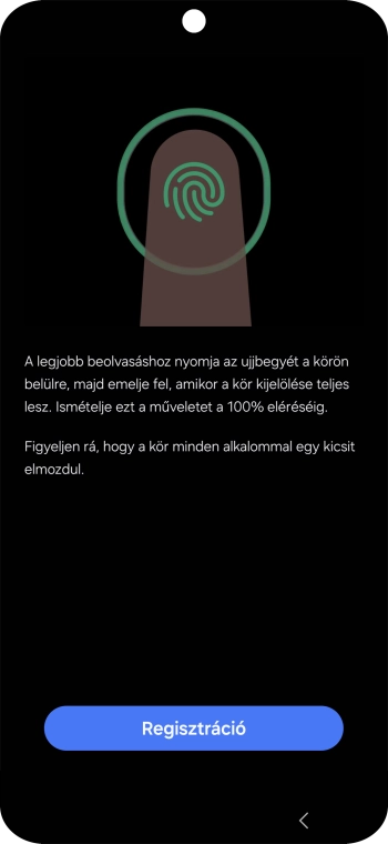 Kövesd a kijelzőn megjelenő utasításokat képernyőzár létrehozásához ujjlenyomattal.