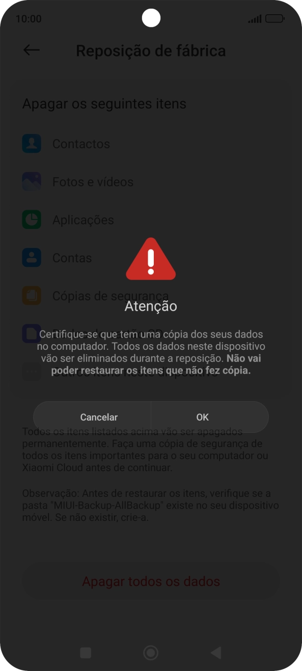Prima OK. Aguarde um momento enquanto o telefone restabelece as definições originais. Siga as indicações no ecrã para configurar o telefone de modo que este fique pronto a ser utilizado.