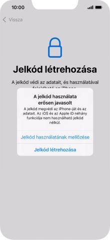 Ha kikapcsolod a funkciót, válaszd a Jelkód használatának mellőzése lehetőséget.