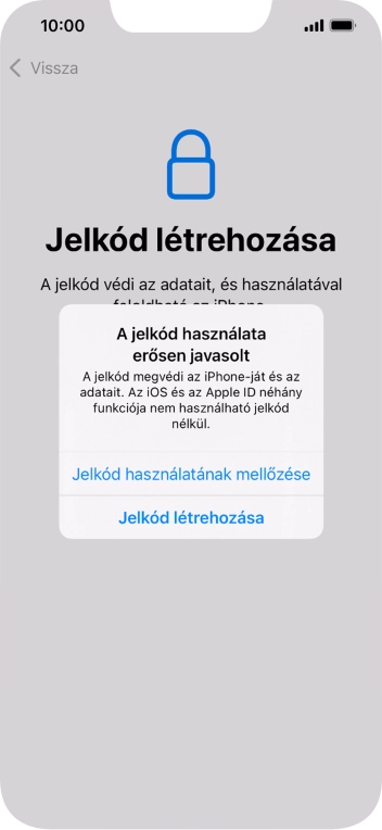 Ha kikapcsolod a funkciót, válaszd a Jelkód használatának mellőzése lehetőséget.