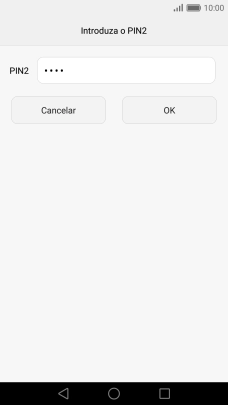Introduza o código PIN2 e prima OK.