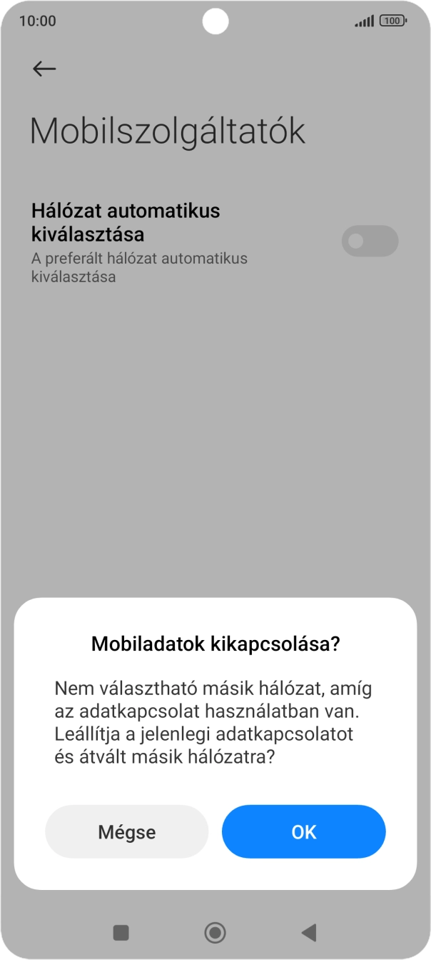 Válaszd az OK lehetőséget, és várj, amíg a telefon keresi az elérhető hálózatot.