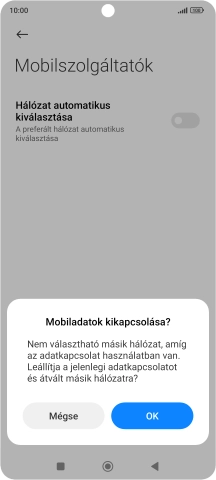 Válaszd az OK lehetőséget, és várj, amíg a telefon keresi az elérhető hálózatot.