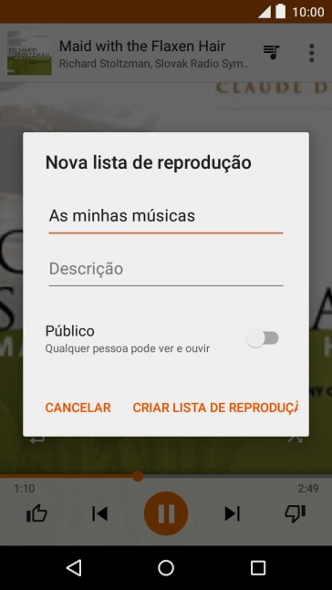 Introduza o nome pretendido para a lista de reprodução e prima CRIAR LISTA DE REPRODUÇÃO.