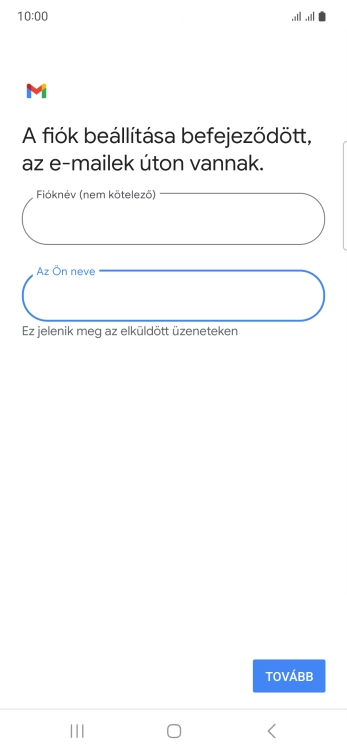Válaszd a TOVÁBB lehetőséget.