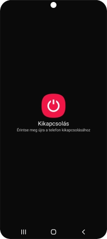 Válaszd a Kikapcsolás lehetőséget.
