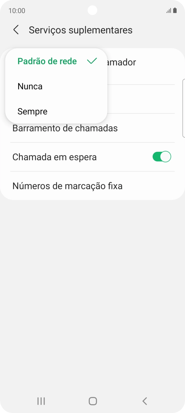 Prima Sempre para ativar a visualização do seu número.