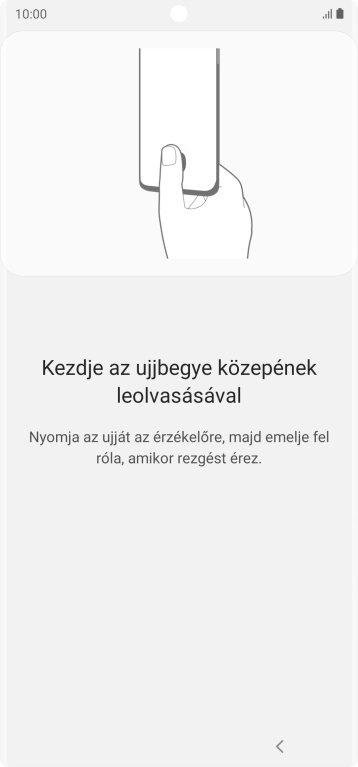 Kövesd a kijelzőn megjelenő utasításokat képernyőzár létrehozásához ujjlenyomattal.