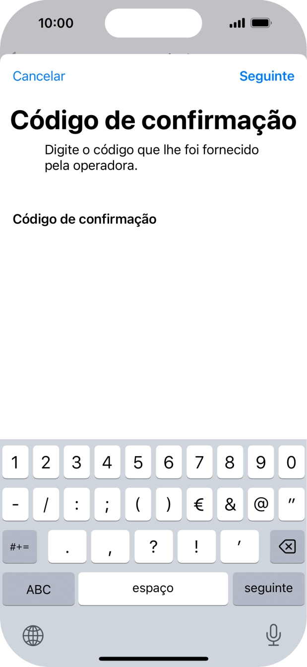 Introduza o código e prima Seguinte.