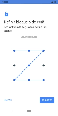 Deslize o dedo no ecrã ligando pelo menos quatro pontos e prima SEGUINTE.