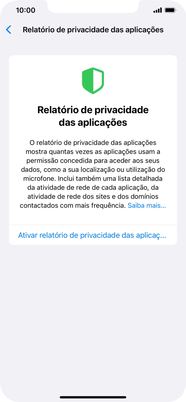 Prima Ativar relatório de privacidade das aplicaç... para ativar a função.