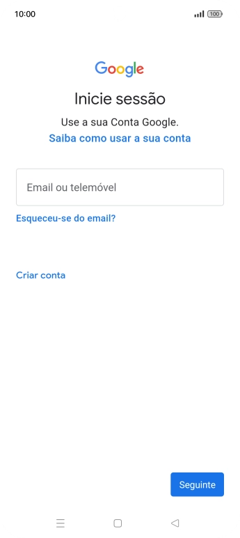 Se não tiver uma conta Google, prima Criar conta e siga as indicações no ecrã para criar uma conta.