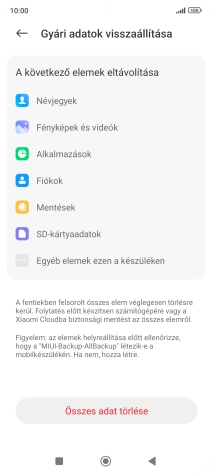 Válaszd az Összes adat törlése lehetőséget.