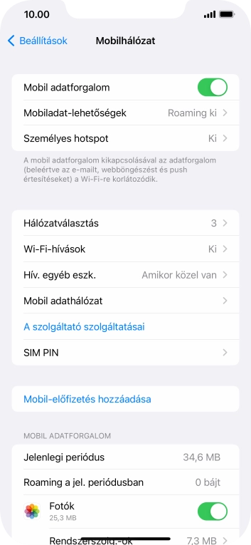 Válaszd a Mobil adathálózat lehetőséget.