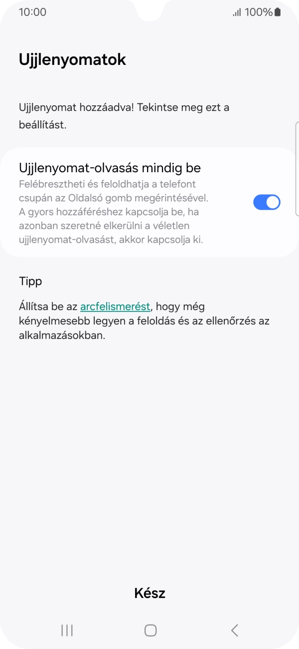 Válaszd a Kész lehetőséget.