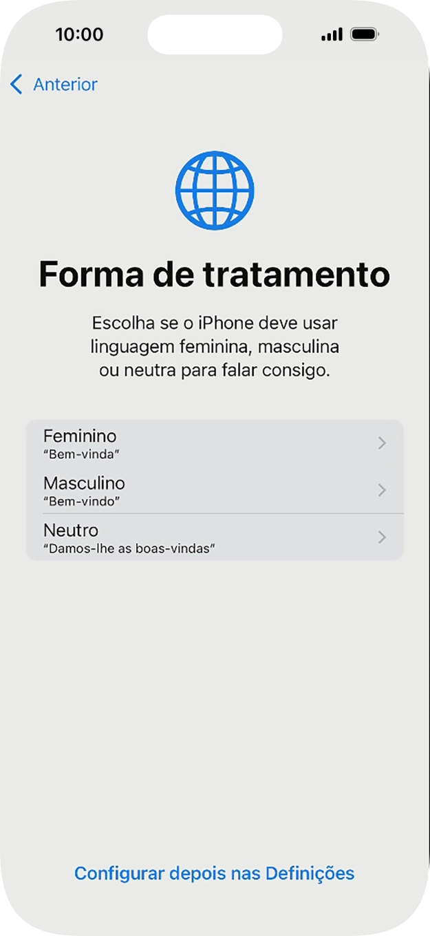 Para escolher a forma de tratamento desejada no telefone, siga as instruções no ecrã ou prima Configurar despois nas Definições.