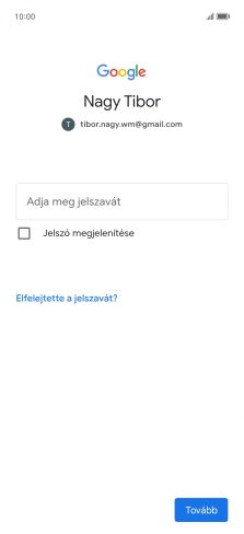 Kattints az Adja meg jelszavát, és írd be a Google-fiókodhoz tartozó jelszót.