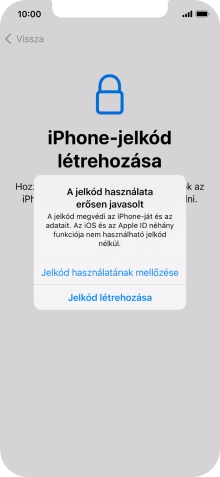 Ha kikapcsolod a funkciót, válaszd a Jelkód használatának mellőzése lehetőséget.