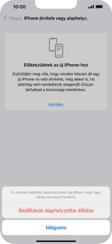 Válaszd a Beállítások alaphelyzetbe állítása lehetőséget. Várj egy kicsit, amíg a telefon visszaállítja a gyári beállításokat. A telefon konfigurálásához és ahhoz, hogy üzemkész állapotba hozd, kövesd a képernyőn megjelenő utasításokat.