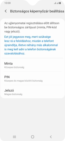 Válaszd ki a kívánt képernyőzárkódot, és kövesd a kijelzőn megjelenő utasításokat egy extra képernyőzár létrehozásához.