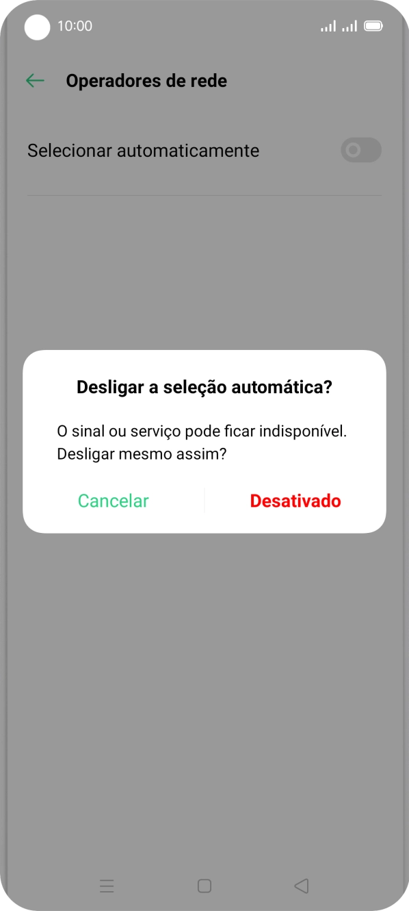 Prima Desativado para desativar a função e aguarde enquanto o telefone procura as redes.