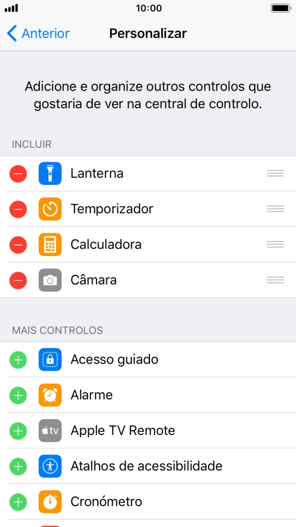Prima o ícone para apagar junto da função pretendida para a remover da Central de controlo.