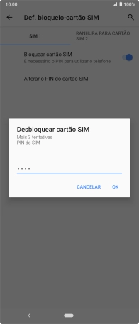 Introduza o seu código PIN e prima OK.