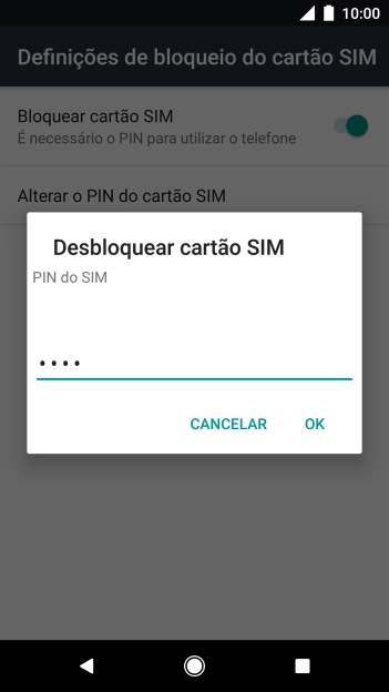 Introduza o seu código PIN e prima OK.